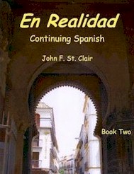 En Realidad: Continuing Spanish, Book Two